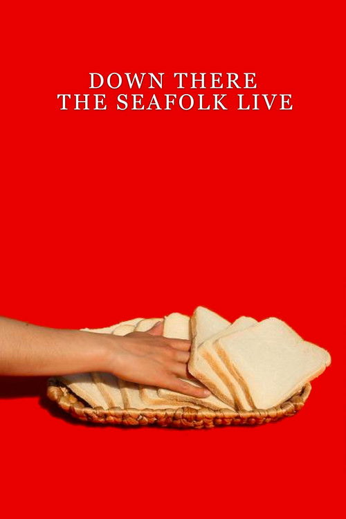 Down There the Seafolk Live poster