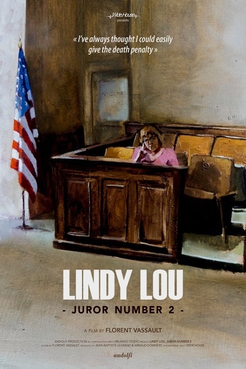 Lindy Lou, Juror Number 2 2017