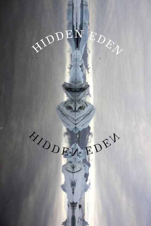 Hidden Eden (2021)