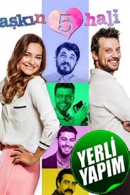 Aşkın 5 Hali 2016