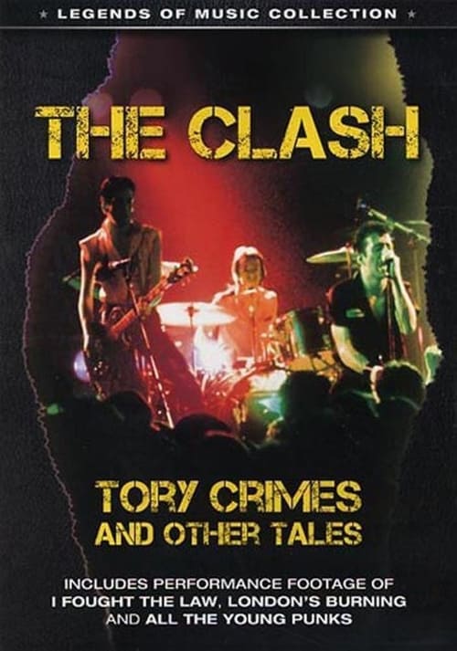 Poster The Clash: Tory Crimes and Other Tales 2008
