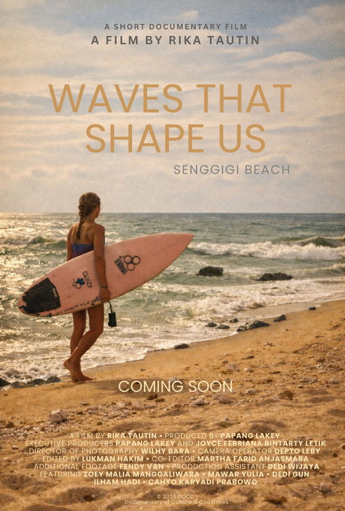 WAVES THAT SHAPE US — Senggigi Beach still 3