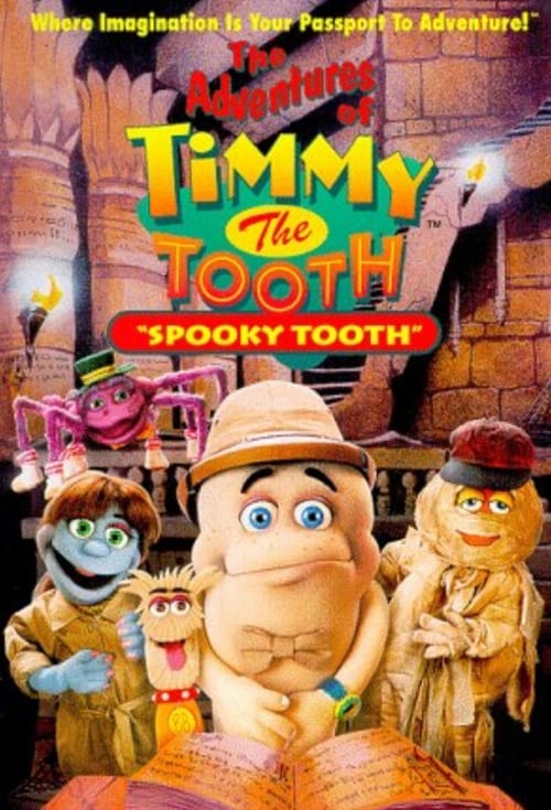 Poster The Adventures of Timmy the Tooth: Spooky Tooth 1995