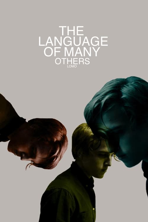 Lomo - The Language of Many Others poster