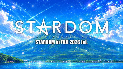 STARDOM in FUJI 2026 Jul. Bild 7