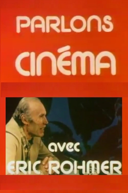 Parlons cinema avec Eric Rohmer 1977