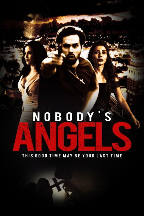 Nobody's Angels poster
