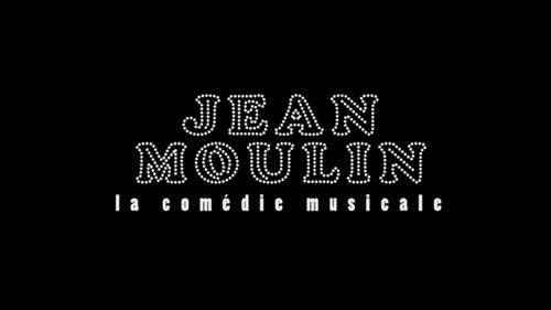 Image Jean Moulin : la comédie musicale