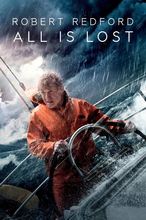 All Is Lost (2013) Film Complet En Ligne HD