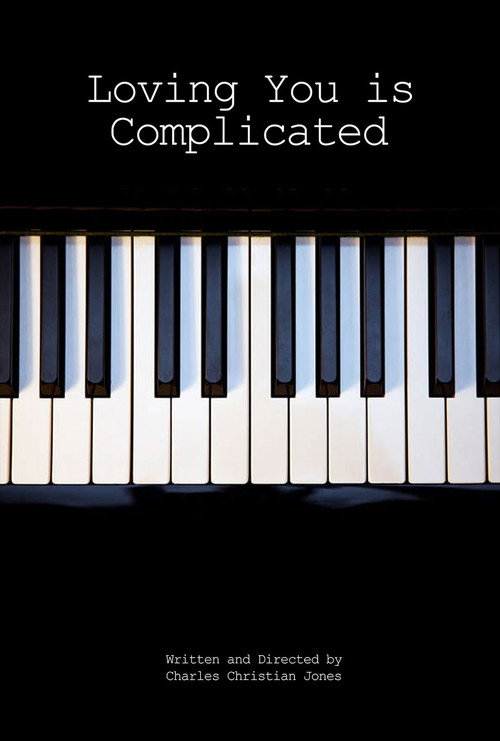 Loving You is Complicated