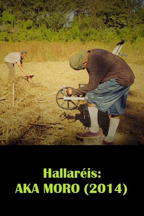 Hallaréis: AKA MORO movie poster player