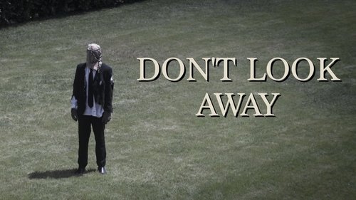 Don't Look Away