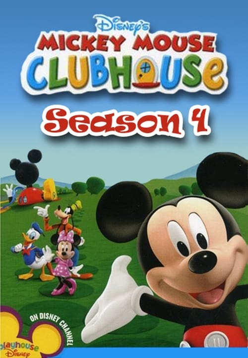 Where to stream Mickey Mouse Clubhouse Season 4