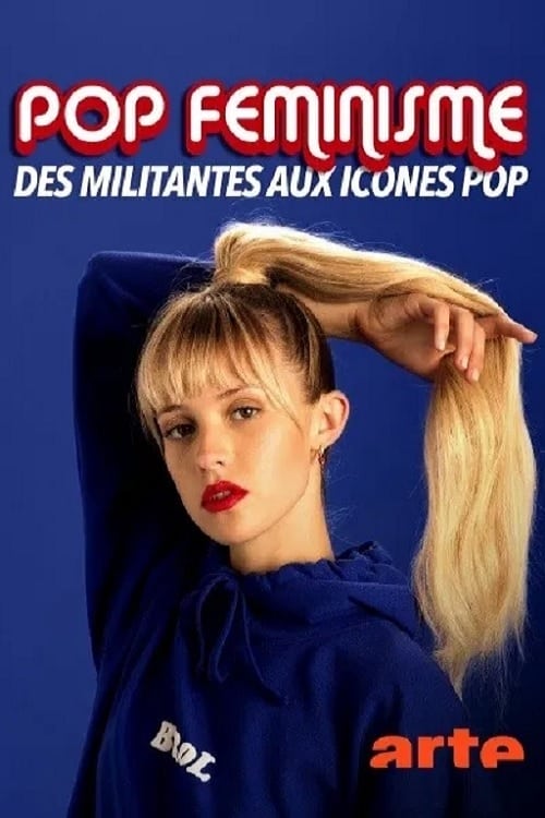 Poster Pop féminisme : des militantes aux icônes pop 2020