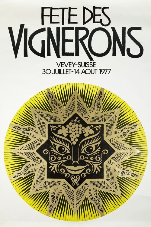 Fête des Vignerons 1977 movie poster player