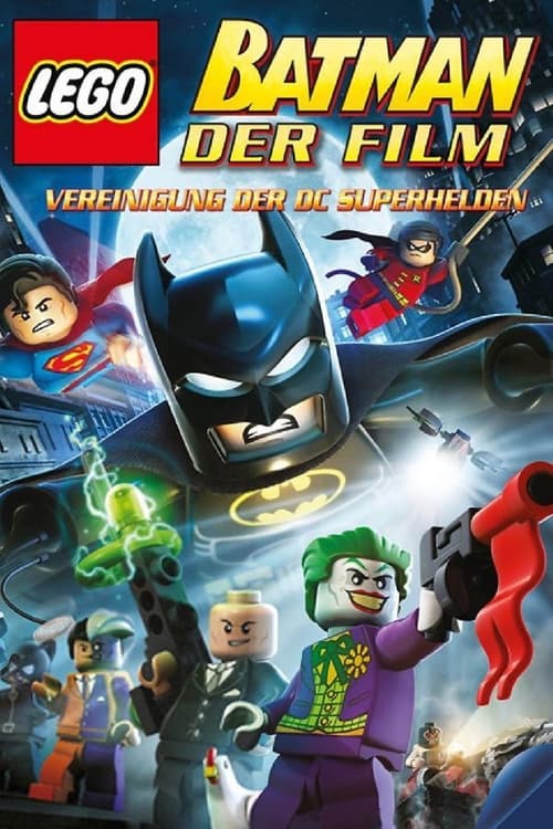 Lego Batman: The Movie - DC Super Heroes Unite poster