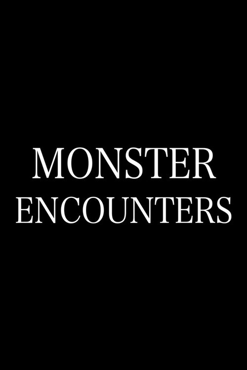 Monster Encounters poster
