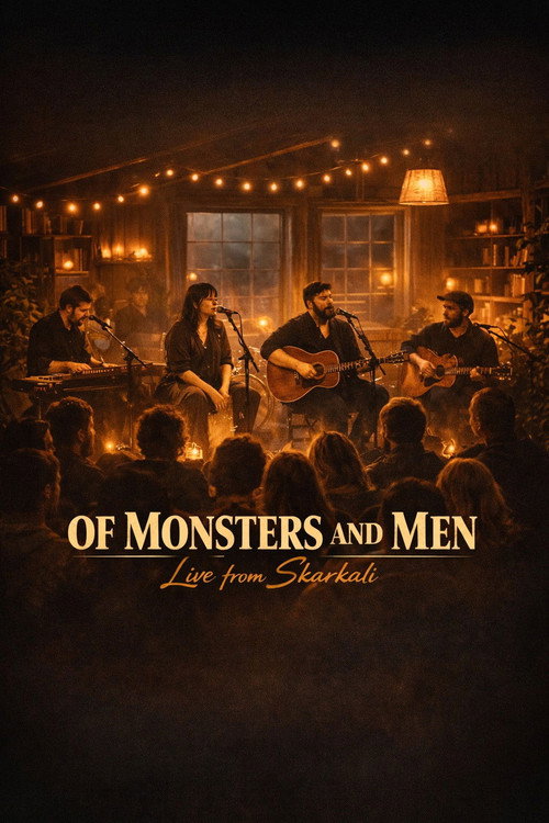 Of Monsters and Men - Live from Skarkali poster