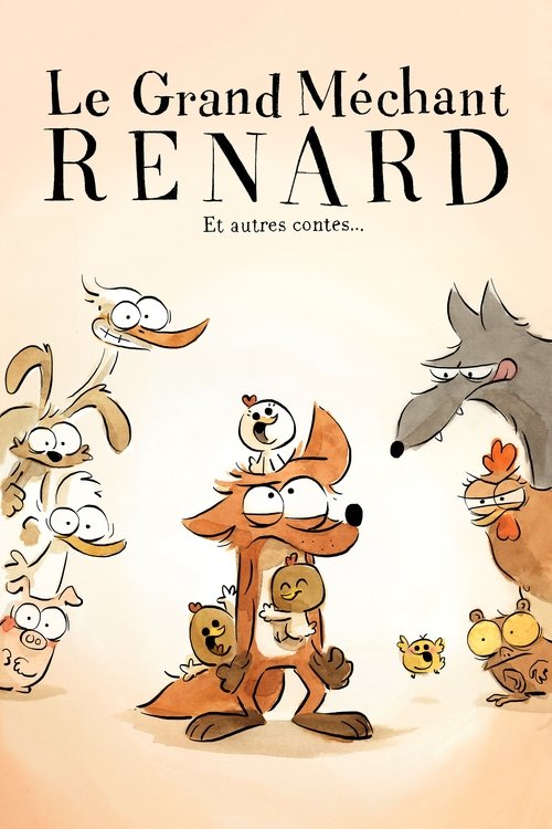 Le Grand Méchant Renard et autres contes... 2017