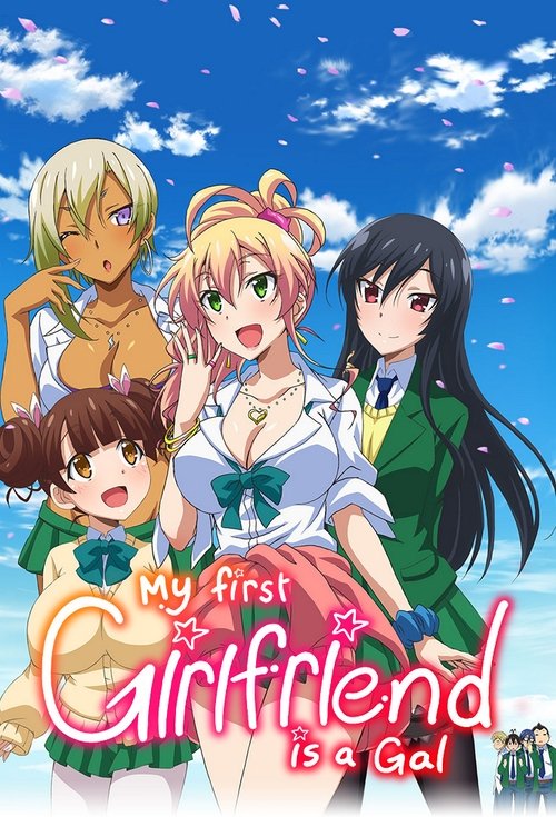 My First Girlfriend Is A Gal Manga Ending Where to stream My First Girlfriend is a Gal? | StreamHint
