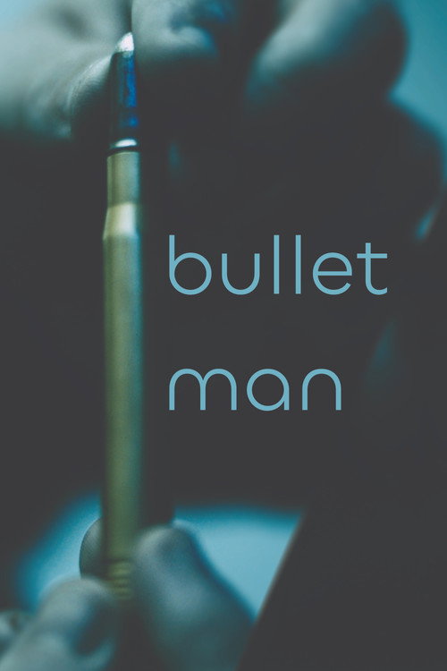 Bullet Man