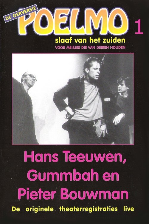 Poelmo, Slaaf van het Zuiden deel 1 movie poster player