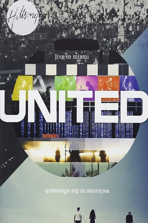 Hillsong United - Live in Miami poster