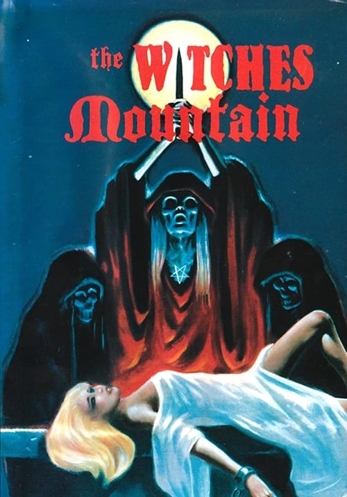 The Witches Mountain 1972