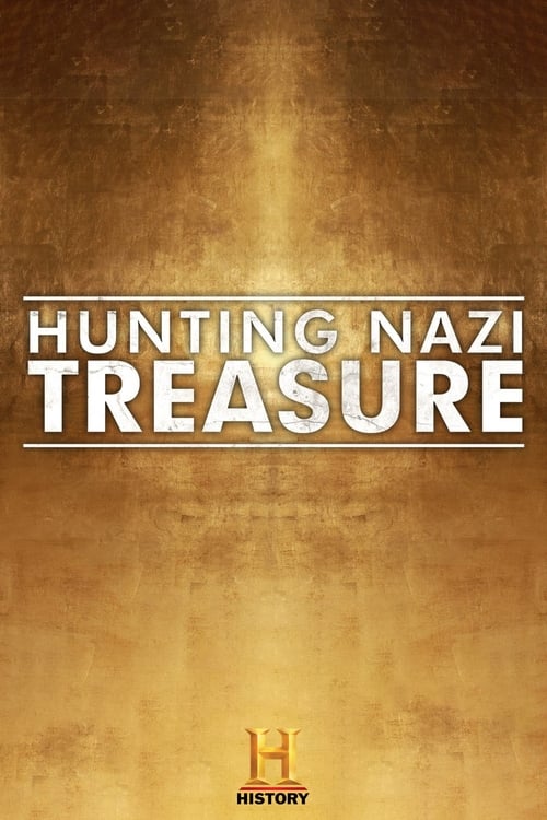 Where to stream Hunting Nazi Treasure