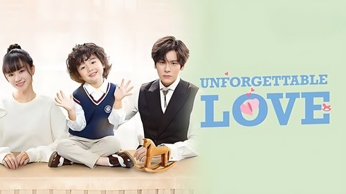 Unforgettable Love