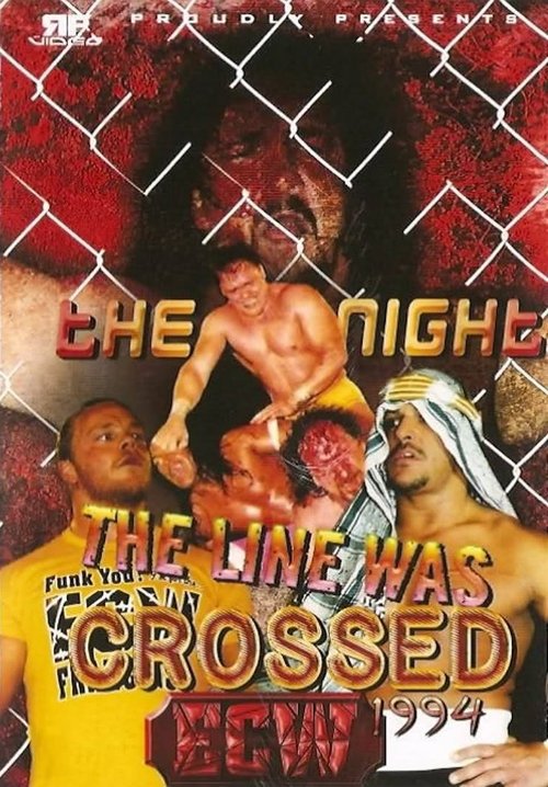 ECW The Night the Line Was Crossed 1994