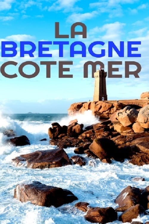 Die Bretagne - Frankreichs wilde Küste