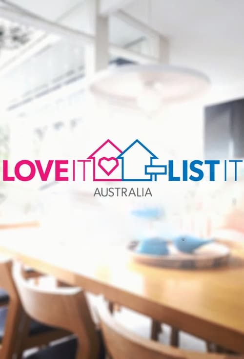 Where to stream Love It or List It Australia