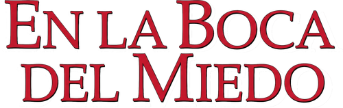 En La Boca Del Miedo
