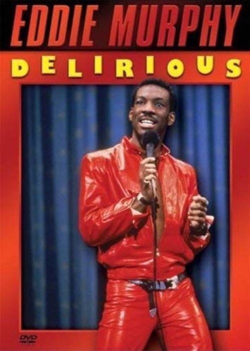 Eddie Murphy: Delirious poster