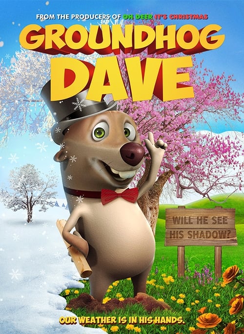 Groundhog Dave Movie Poster Image