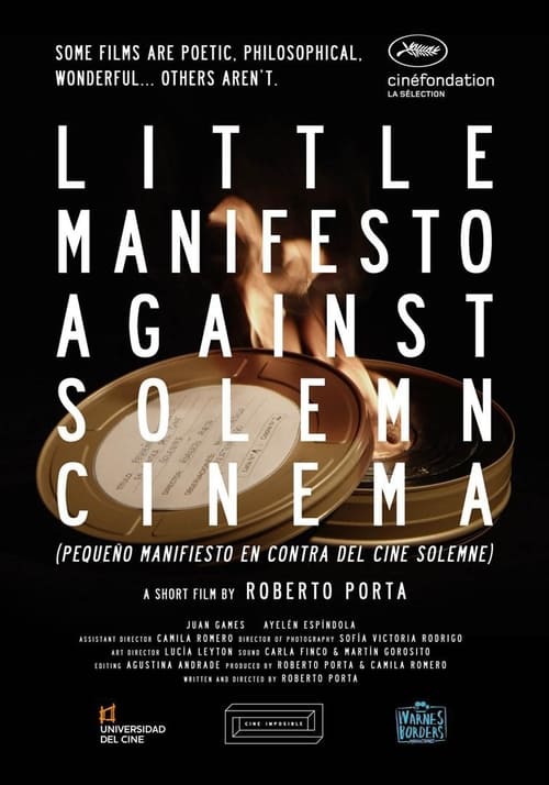 Little Manifesto Against Solemn Cinema (2017)