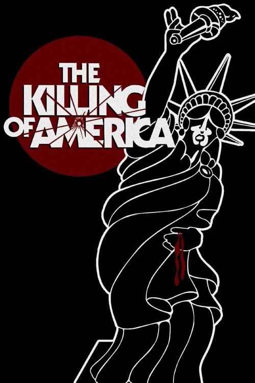 The Killing of America poster