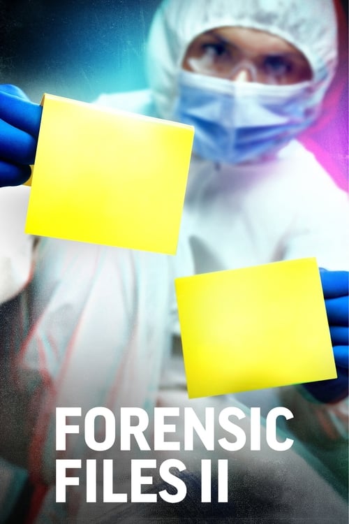 Where to stream Forensic Files II Season 1