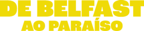 De Belfast ao Paraíso - Logo 4