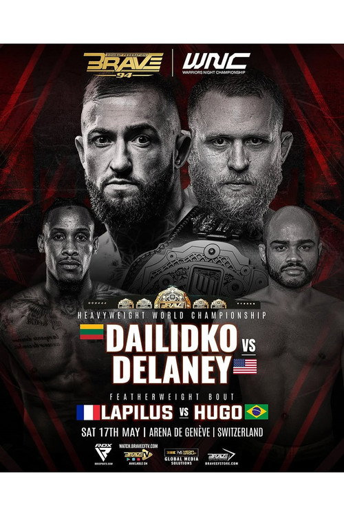 BRAVE CF 94: Dailidko vs. Delaney