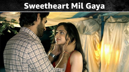 Sweetheart Mil Gaya