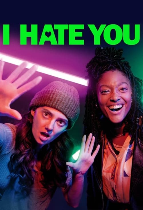 I Hate You poster