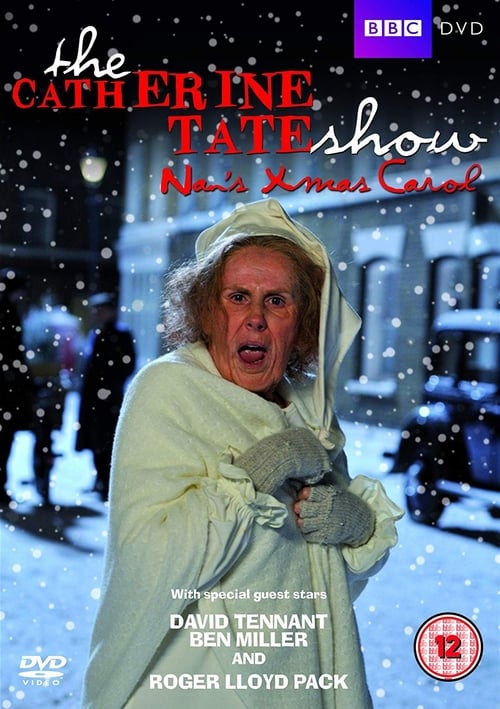 Catherine Tate - Nan's Christmas Carol 2010