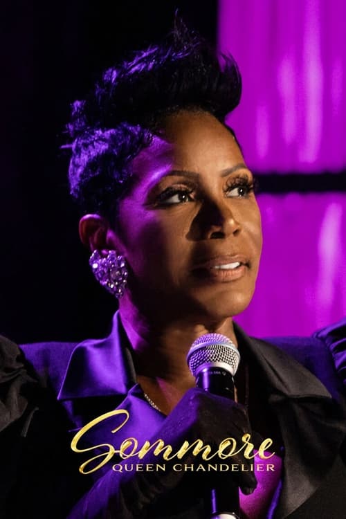 Sommore: Queen Chandelier Movie Poster Image