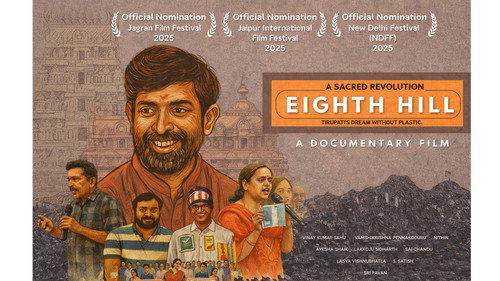 Eighth Hill - A Sacred Revolution: Tirupati's Dream without Plastic still