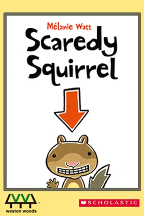 Scaredy Squirrel poster