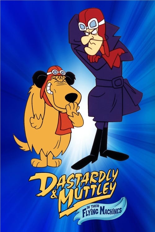 Where to stream Dastardly and Muttley in Their Flying Machines Season 1