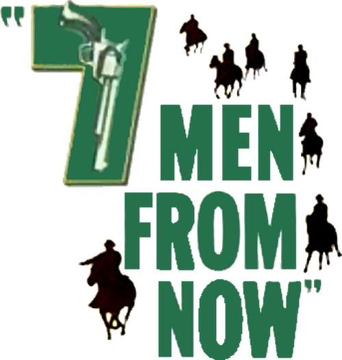 Seven Men from Now