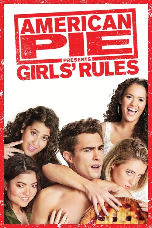 American Pie Presents: Girls Rules